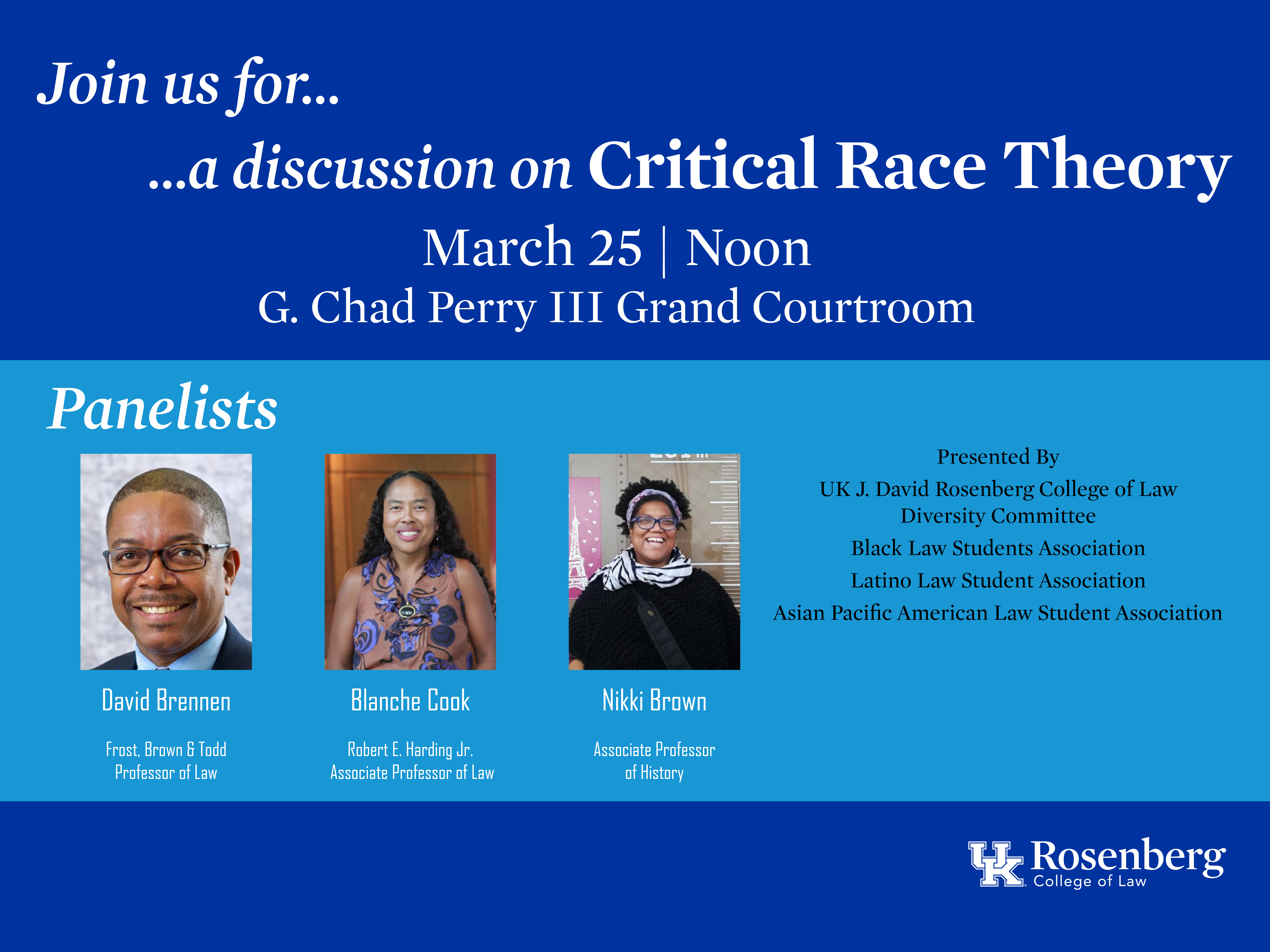 Uk Rosenberg Law Diversity Committee Panel On Critical Race Theory J David Rosenberg College