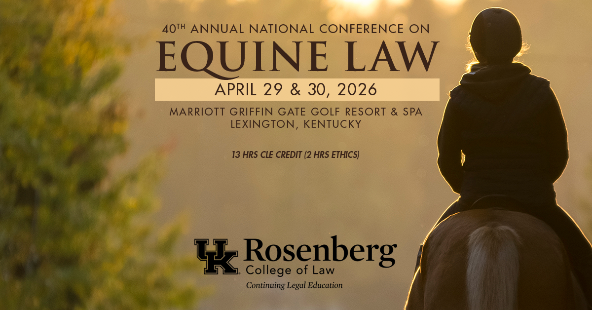 40th Annual National Conference on Equine Law